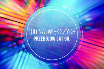 100 Największych Przebojów Lat 90.